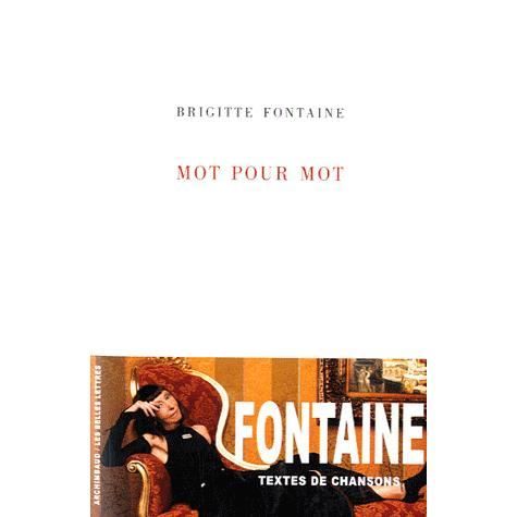 Cover for Brigitte Fontaine · Mot Pour Mot (Paperback Book) (2011)