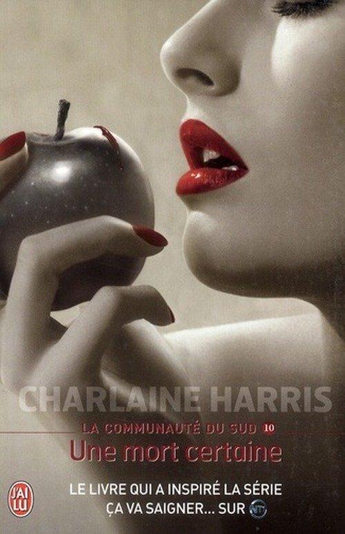 Cover for Charlaine Harris · La Communaute Du Sud - 10 - Une Mort Cer (Semi-poche) (French Edition) (Paperback Bog) [French edition] (2010)