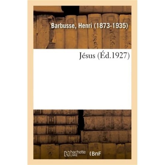 Cover for Henri Barbusse · Jesus (Paperback Book) (2018)