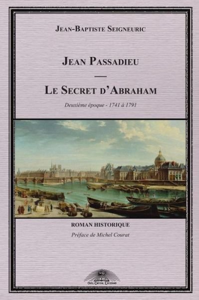 Cover for Jean-Baptiste Seigneuric · Jean Passadieu - Le Secret d'Abraham - Jean Passadieu (Paperback Book) (2018)