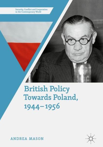 Cover for Mason · British Policy Towards Poland, 19 (Book) (2020)