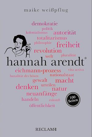 Maike Weißpflug · Hannah Arendt. 100 Seiten (Buch) (2024)