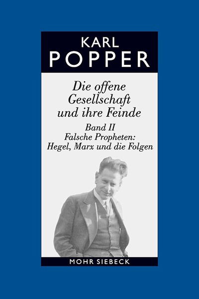 Cover for Karl R. Popper · Gesammelte Werke in deutscher Sprache: Band 6: Die offene Gesellschaft und ihre Feinde. Band II: Falsche Propheten: Hegel, Marx und die Folgen (Gebundenes Buch) [8. Auflage edition] (2003)