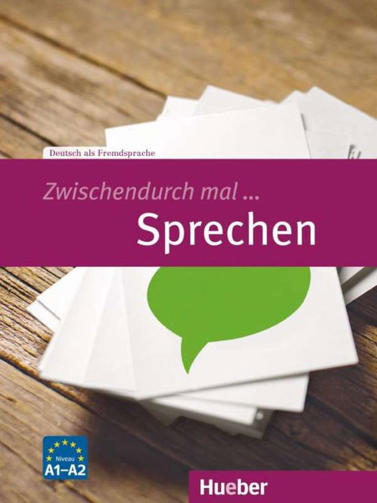 Cover for Carola Hamann · Zwischendurch mal: Zwischendurch mal... Sprechen (Paperback Book) (2017)