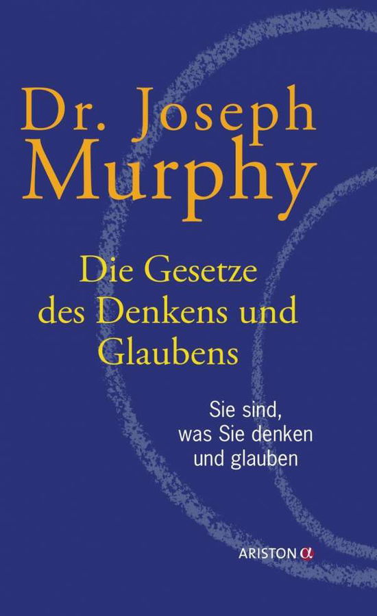 Cover for Murphy · Die Gesetze des Denkens und Glau (Book)