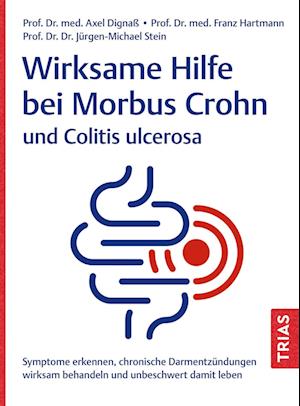 Cover for Axel Dignaß · Wirksame Hilfe bei Morbus Crohn und Colitis ulcerosa (Book) (2024)