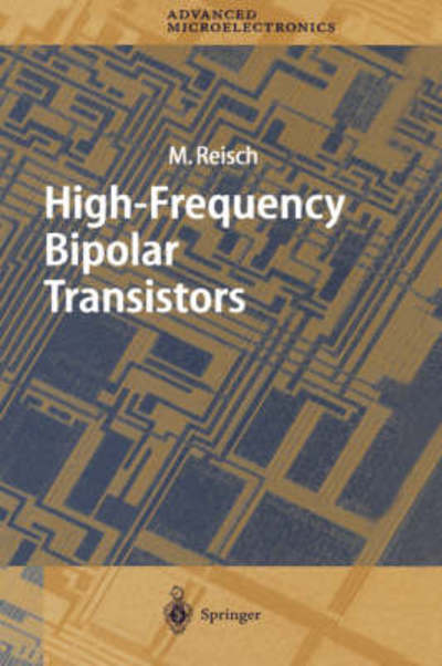 Cover for Michael Reisch · High-Frequency Bipolar Transistors - Springer Series in Advanced Microelectronics (Hardcover Book) [2003 edition] (2003)