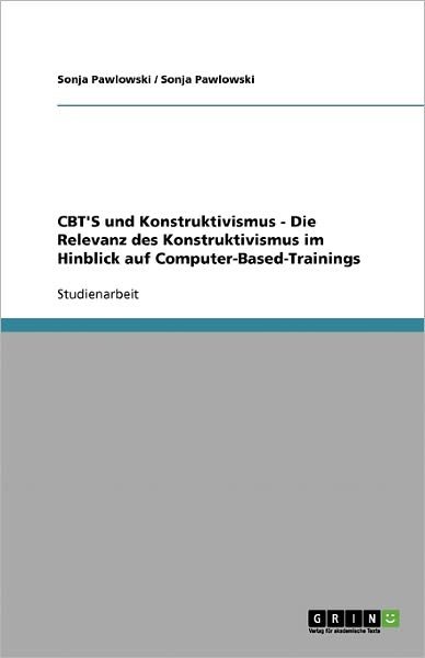 Cover for Pawlowski · CBT'S und Konstruktivismus - (Book) [German edition] (2013)