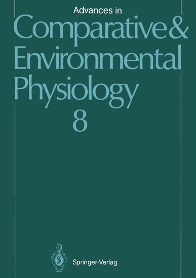 Cover for M a Castellini · Advances in Comparative and Environmental Physiology: Volume 8 - Advances in Comparative and Environmental Physiology (Taschenbuch) [Softcover reprint of the original 1st ed. 1991 edition] (2011)
