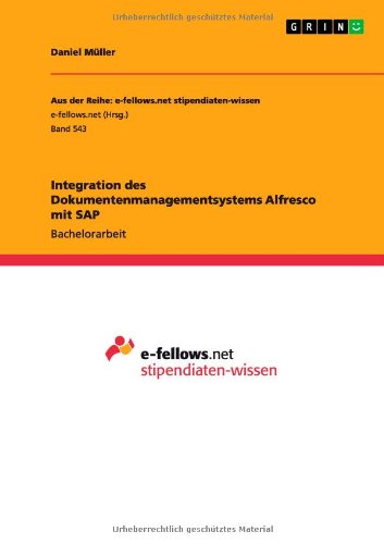 Cover for Daniel Muller · Integration des Dokumentenmanagementsystems Alfresco mit SAP (Paperback Bog) [German edition] (2012)