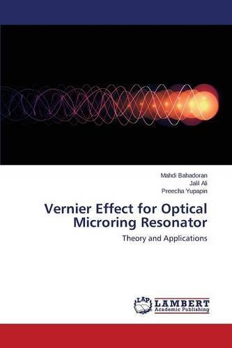 Cover for Yupapin Preecha · Vernier Effect for Optical Microring Resonator (Paperback Book) (2013)