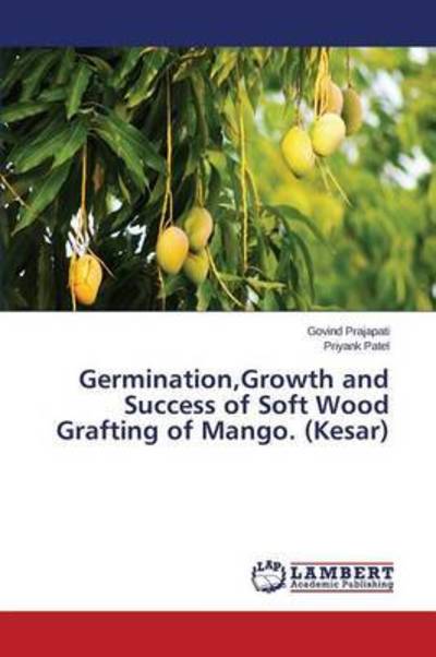 Cover for Prajapati · Germination,Growth and Succes (Book) (2015)