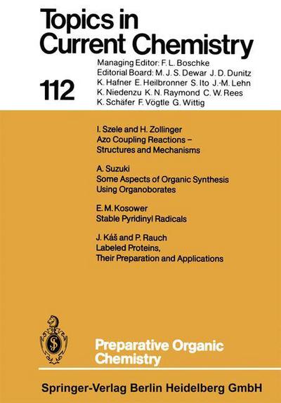 Cover for J Kas · Preparative Organic Chemistry - Topics in Current Chemistry (Paperback Book) [Softcover reprint of the original 1st ed. 1983 edition] (2013)