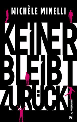 Keiner bleibt zurück - Michèle Minelli - Books - Jungbrunnen - 9783702660024 - February 5, 2025