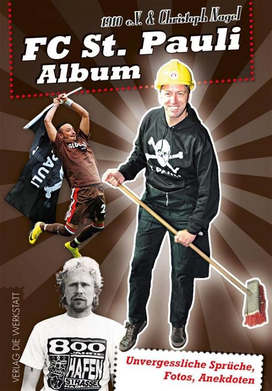Cover for Nagel · FC St. Pauli Album (Book)