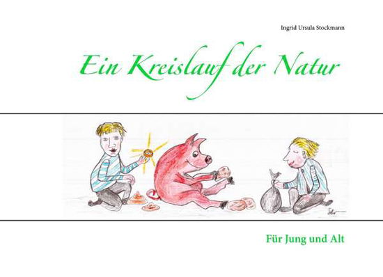 Cover for Stockmann · Ein Kreislauf der Natur (Book)