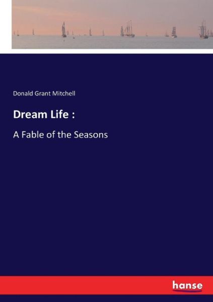 Cover for Mitchell · Dream Life : (Book) (2017)