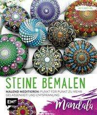 Cover for Berstling · Steine bemalen - Mandala (Book)