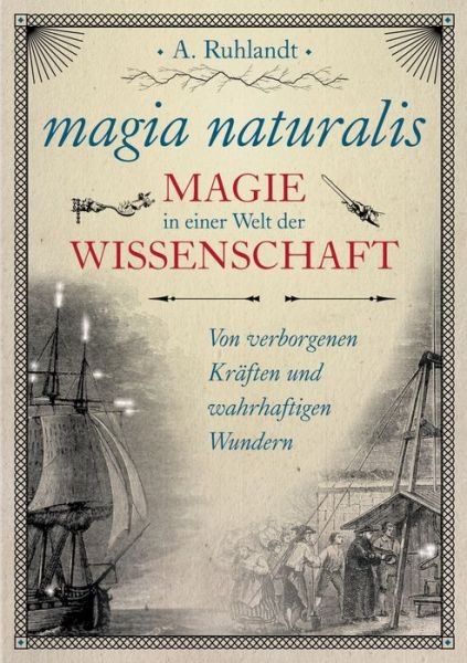 Cover for Ruhlandt · Magia Naturalis (Bok) (2020)