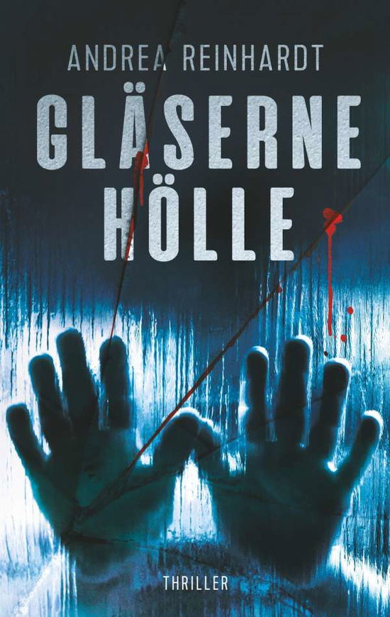 Cover for Reinhardt · Gläserne Hölle (Book)