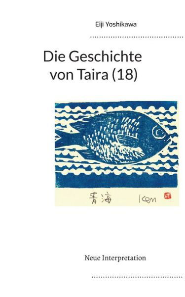 Cover for Eiji Yoshikawa · Die Geschichte von Taira (18) (Paperback Bog) (2022)