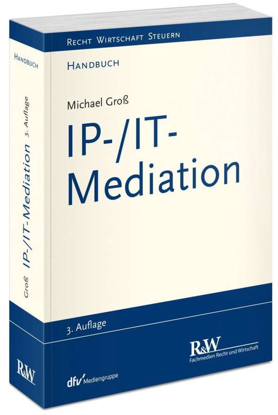 Cover for Groß · IP- / IT-Mediation (Book)