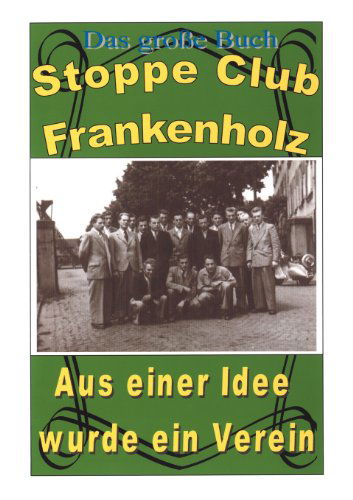 Cover for Alfred Scherne · Stoppe Club (Paperback Book) [German edition] (2001)