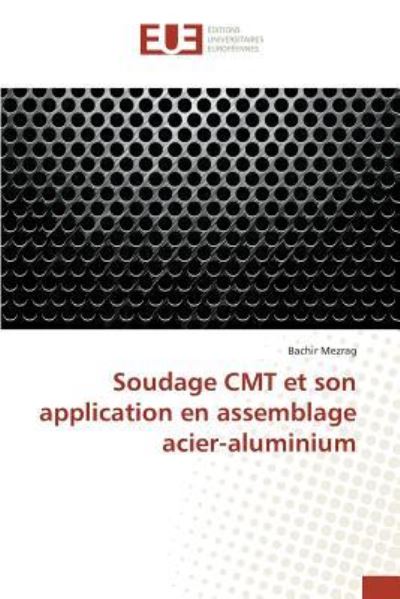 Cover for Mezrag · Soudage CMT et son application e (Book) (2015)