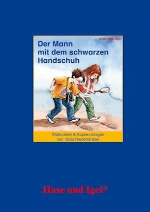 Cover for Tanja Niederstraßer · Der Mann mit dem schwarzen Handschuh. Begleitmaterial (Taschenbuch) (2009)