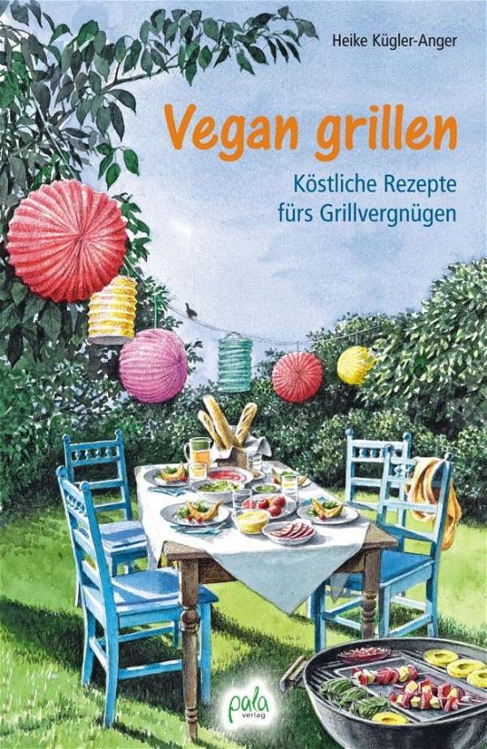 Cover for Kügler-Anger · Vegan grillen (Book)
