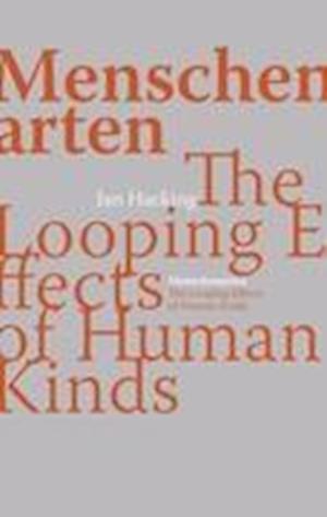 Menschenarten - Ian Hacking - Livros - Sphères - 9783905933024 - 15 de agosto de 2012