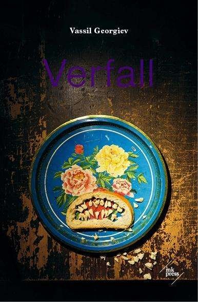Cover for Georgiev · Verfall (Bok)