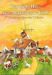 Cover for Angelika Eger · Fernseh-Hits für Akkordeon-Kids (Paperback Book) (2001)