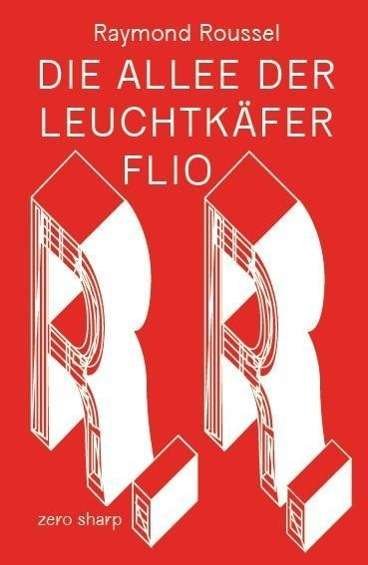 Cover for Roussel · Die Allee der Leuchtkäfer (Book)
