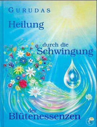 Cover for Gurudas · Heilung.Schwingung d.Blüten (Book)