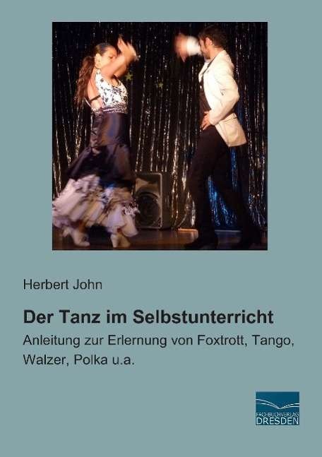 Cover for John · Der Tanz im Selbstunterricht (Bog)