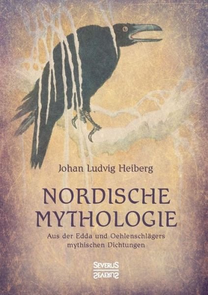Cover for Heiberg · Nordische Mythologie (Bok) (2021)