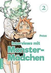 Cover for Petos · Interviews mit Monster-Mädchen 02 (Book)