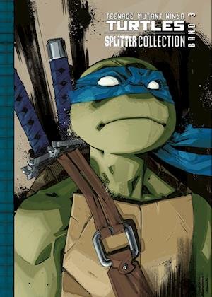 Cover for Kevin Eastman · Teenage Mutant Ninja Turtles Splitter Collection 03 (Bog) (2024)