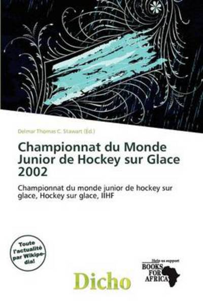 Cover for Delmar Thomas C Stawart · Championnat du Monde Junior de Hockey s (Book) (2011)