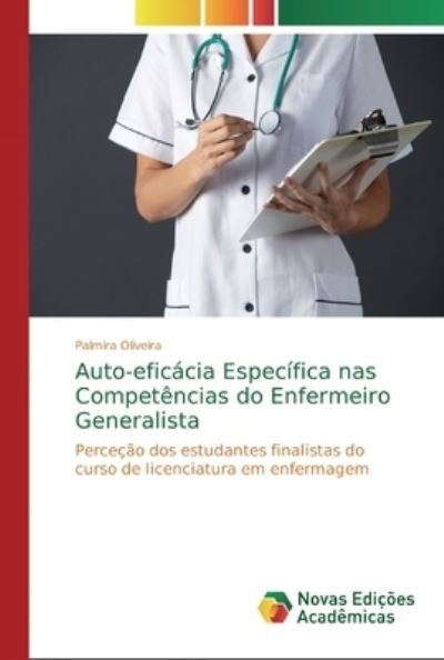 Cover for Oliveira · Auto-eficácia Específica nas C (Book) (2018)