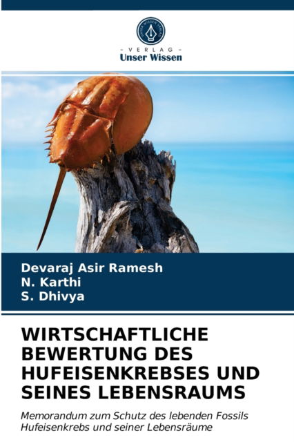 Cover for Devaraj Asir Ramesh · Wirtschaftliche Bewertung Des Hufeisenkrebses Und Seines Lebensraums (Paperback Book) (2021)
