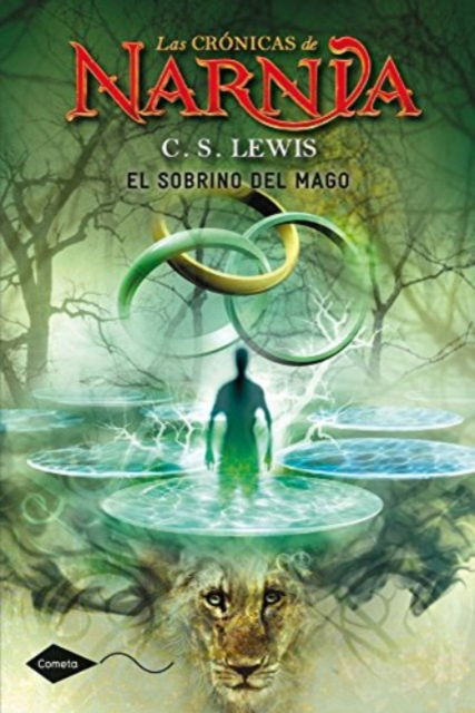 El Sobrino Del Mago 1 Paperback - Las Cronicas De Narnia - C S Lewis - Books - EUROPEAN SCHOOLBOOKS LTD - 9788408099024 - March 22, 2011