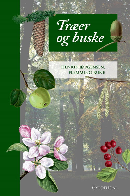 Cover for Henrik Jørgensen; Flemming Rune · Træer og buske (Bound Book) [3.º edición] (2019)