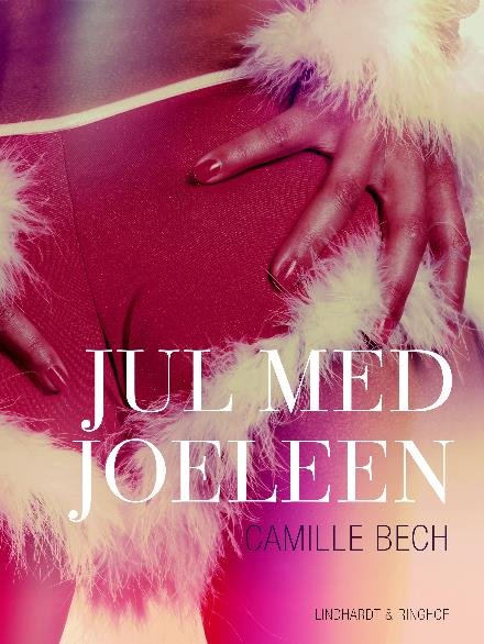 Cover for Camille Bech · Jul med Joeleen (Sewn Spine Book) [1st edition] (2017)