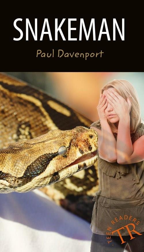Cover for Paul Davenport · Teen Readers: Snakeman, TR 3 (Sewn Spine Book) [2e uitgave] (2019)