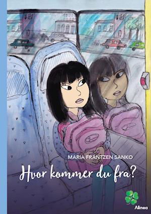 Cover for Maria Frantzen Sanko · Læseklub: Hvor kommer du fra? Blå Læseklub (Bound Book) [1. Painos] (2023)