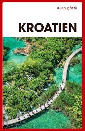 Cover for Tom Nørgaard · Turen Går Til: Turen går til Kroatien (Hæftet bog) [3. udgave] (2023)