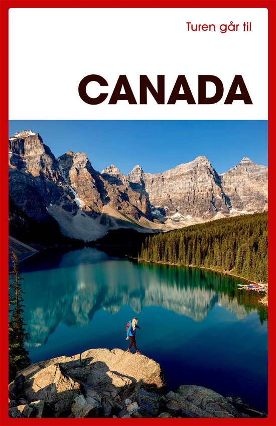 Cover for Betty Frank Simonsen · Politikens Turen går til¤Politikens rejsebøger: Turen går til Canada (Poketbok) [8:e utgåva] (2024)