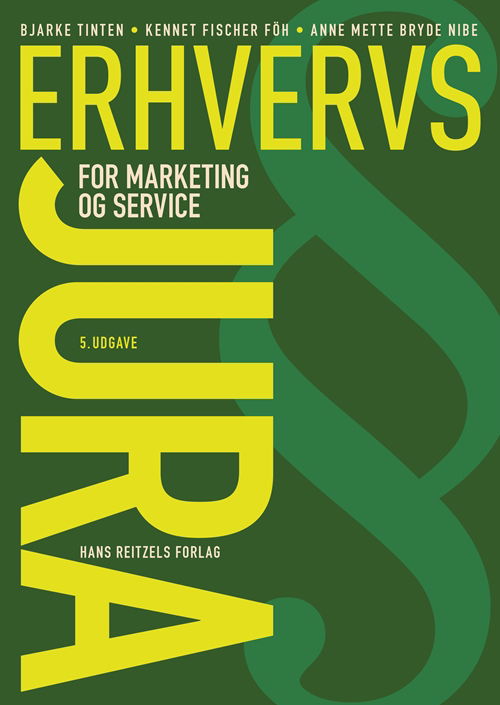 Cover for Bjarke Tinten; Kennet Fischer Föh · Erhvervsjura - for marketing og service (Sewn Spine Book) [5th edição] (2019)